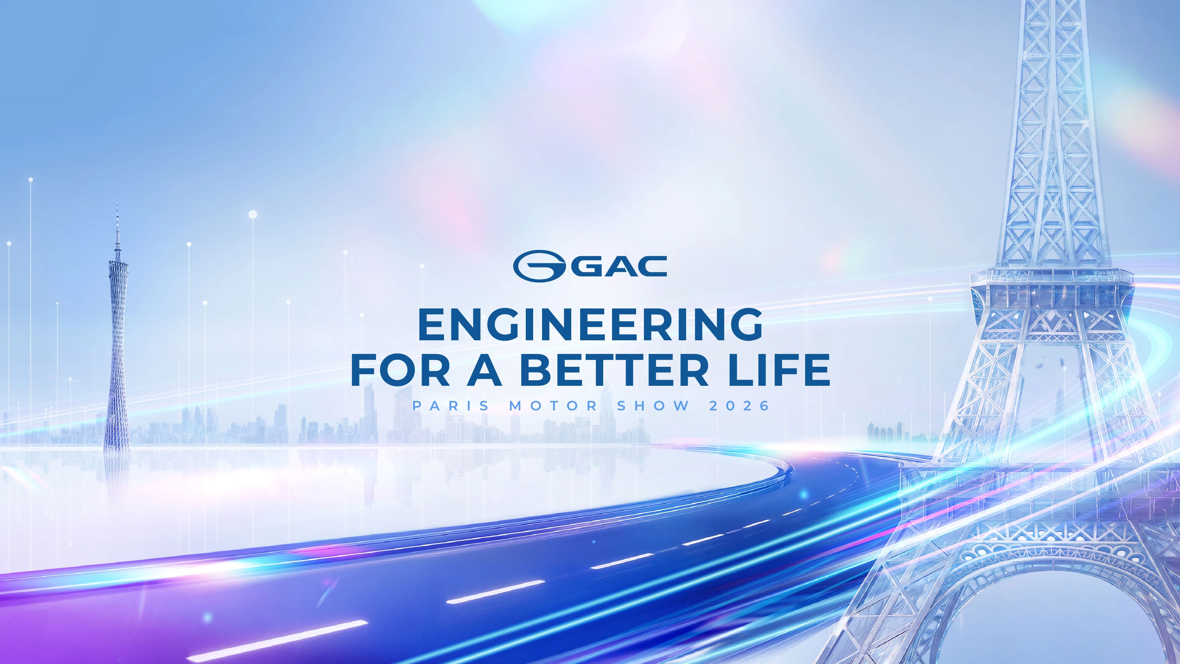 GAC ENGINEERING FOR A BETTER LIFE PARIS MOTOR SHOW 2026